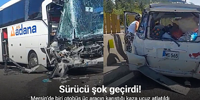 Mersin’de biri otobüs üç aracın karıştığı kaza ucuz atlatıldı