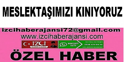  Meslektaşımızı Kınıyoruz