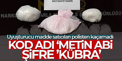 Metamfetamine 'Metin abi', bonzaiye 'Kübra' diyorlarmış