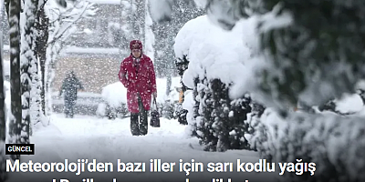 Meteoroloji’den bazı iller için sarı kodlu yağış uyarısı! Bu illerde yaşayanlar dikkat