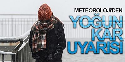 Meteoroloji'den yoğMeteoroloji'den yoğun kar uyarısıun kar uyarısı