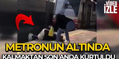 Metronun altında kalmaktan son anda kurtuldu