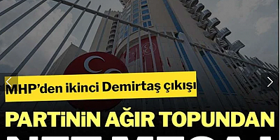 MHP’den ikinci Demirtaş çıkışı: Partinin ağır topundan net mesaj!