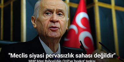 MHP Lideri Bahçeli: Gazi Meclis gelişigüzel protesto alanı veya gafilce ikmal edilen siyasi pervasızlık sahası değildir.