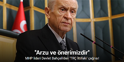 MHP lideri Devlet Bahçeli'den 'TRÇ İttifakı' çağrısı