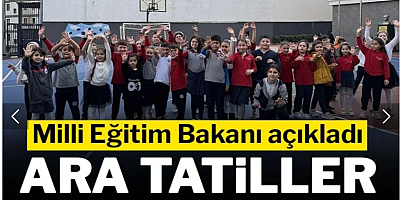 Milli Eğitim Bakanı açıkladı: Ara tatiller kalkabilir