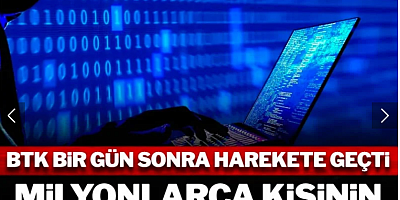 Milyonlarca kişinin verileri sızdırıldı! BTK bir gün sonra harekete geçti