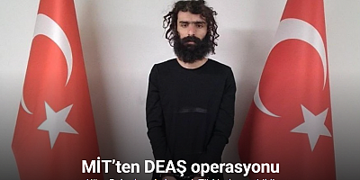 MİT’ten DEAŞ operasyonu: Uğur Bahadır yakalanarak Türkiye’ye getirildi