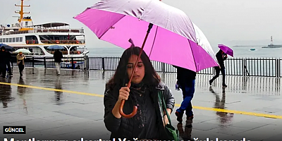 Montlarınızı çıkartın! Yağmur ve soğuk kapıda