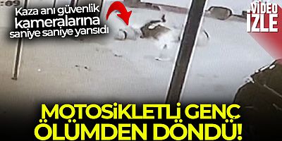 Motosikletli gencin ölümden döndüğü kaza kamerada