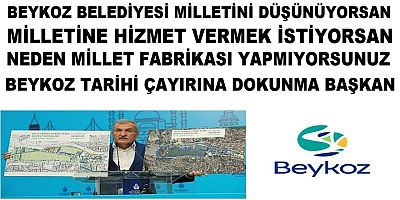 Murat AYDIN  Neden Beykoz’da Millet Fabrikası Yok