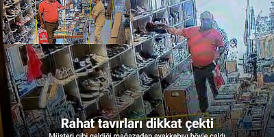 Müşteri gibi geldiği mağazadan ayakkabıyı böyle çaldı