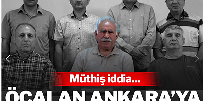 Müthiş iddia: 'Öcalan Ankara'ya yerleşecek'