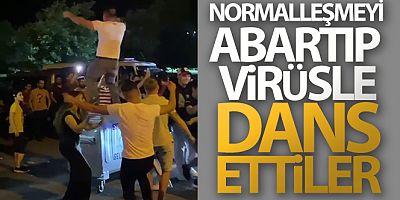 Normalleşmeyi abartıp virüsle dans ettiler