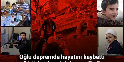 Oğlu depremde hayatını kaybetti, baba binden fazla canın kurtarılmasına öncülük etti