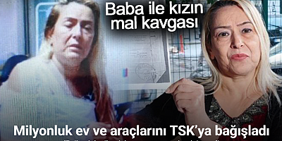 Öğretmen milyonluk ev ve araçlarını TSK’ya bağışladı, ’psikoz’ denilerek hastaneye yatırılmak istendi