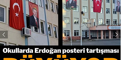 Okullarda Erdoğan posteri tartışması büyüyor!