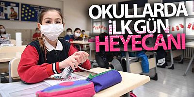 Okullarda ilk gün heyecanı