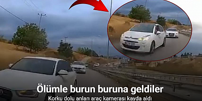 Ölümle burun buruna geldiler