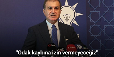 Ömer Çelik'ten Terörsüz Türkiye mesajı