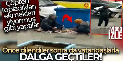 Önce dilendiler sonra da vatandaşlarla dalga geçtiler