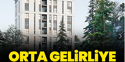 Orta gelirliye ev almak hayal