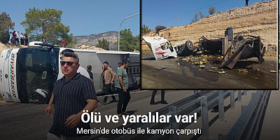 Otobüs ile kamyon çarpıştı: Ölü ve yaralılar var