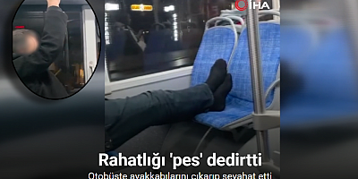 Otobüste ayakkabılarını çıkarıp seyahat etti, rahatlığı pes dedirtti