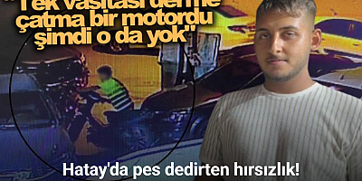 Otomobilin arkasında pusuya yatan çocuk hırsız ile gözcüsü, depremde ailesini ve kolunu kaybeden gencin motosikletini çaldı