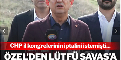 Özgür Özel'den Lütfü Savaş'a zehir zemberek sözler