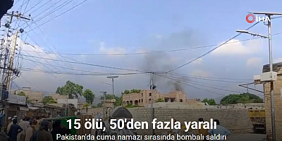 Pakistan'da bombalı saldırı: 15 ölü, 50'den fazla yaralı