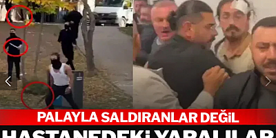 Palayla saldıranlar değil hastanedeki yaralılar gözaltına alındı