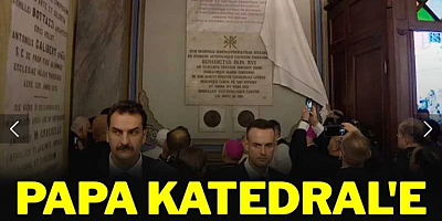 Papa katedral ziyaretini bitirdi, İznik yoluna çıkacak