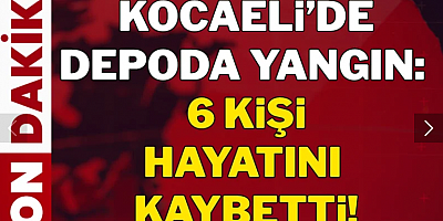 Parfüm deposunda feci yangın: 6 kişi hayatını kaybetti!