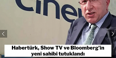 Park Holding'e operasyon, sahibi Turgay Ciner'e yakalama kararı! Habertürk, Show TV ve Bloomberg’in yeni sahibi tutuklandı
