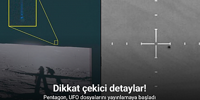 Pentagon, UFO dosyalarını yayınlamaya başladı