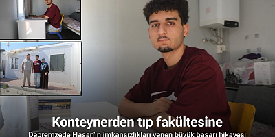 Perdeyle ikiye bölünen 18 metrekarelik konteynerde ders çalışarak tıp fakültesini kazanan depremzede