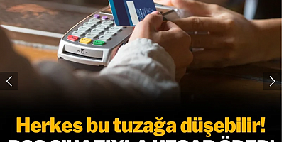 POS cihazıyla hesap ödedi, karakola çağrıldı: Herkes bu tuzağa düşebilir!