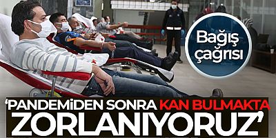 Prof. Dr. Yiyit: 'Pandemiden sonra kan bulmakta zorlanıyoruz'