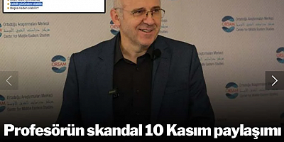 Profesörün skandal 10 Kasım paylaşımı: Tepki yağınca tweetini sildi