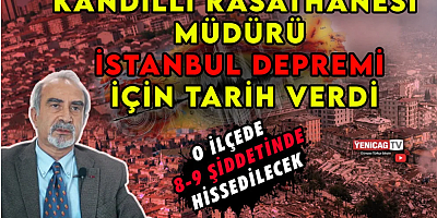 Rasathanesi'nin Müdürü İstanbul Depremi İçin Tarih Verdi