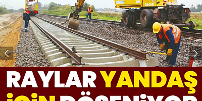 Raylar yandaş için döşeniyor