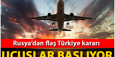 Rusya, 22 Haziran'dan itibaren Türkiye ile uçuşları yeniden başlatıyor