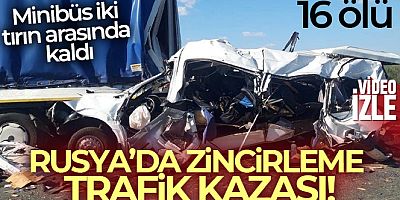 Rusya'da zincirleme trafik kazası: 16 ölü