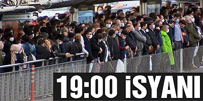 Saat 19:00 isyanı
