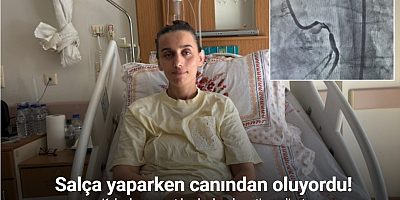 Salça yaparken kalp damarı yırtılan kadına hayati ameliyat