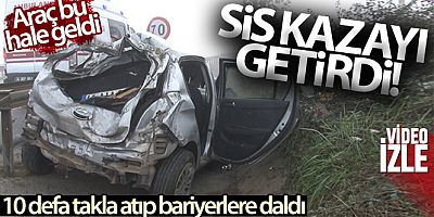 Sancaktepe'de sis kazası: 10 defa takla atıp bariyerlere daldı