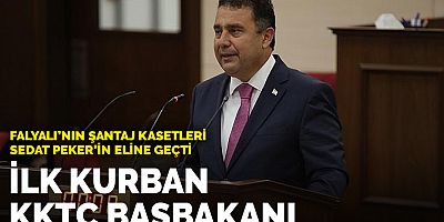 Şantaj kasetleri Sedat Peker'in eline geçti! İlk kurban KKTC Başbakanı