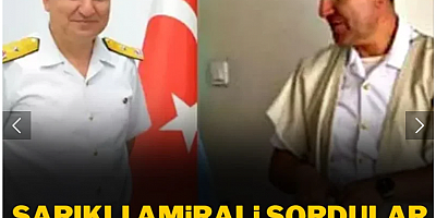 Sarıklı amirali sordular, selefini işaret etti