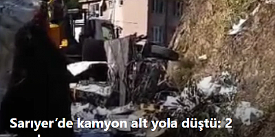 Sarıyer’de kamyon alt yola düştü: 2 yaralı